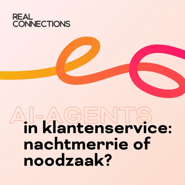 AI-agents in de klantenservice: nachtmerrie of noodzaak?